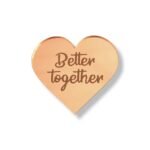Akryl Mirror gold cupcake topper - Better together